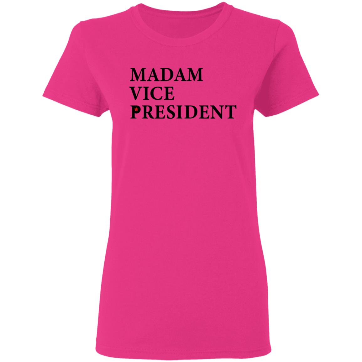 Madam Vice President Shirt Hoodie Sweatshirt - Teechipus