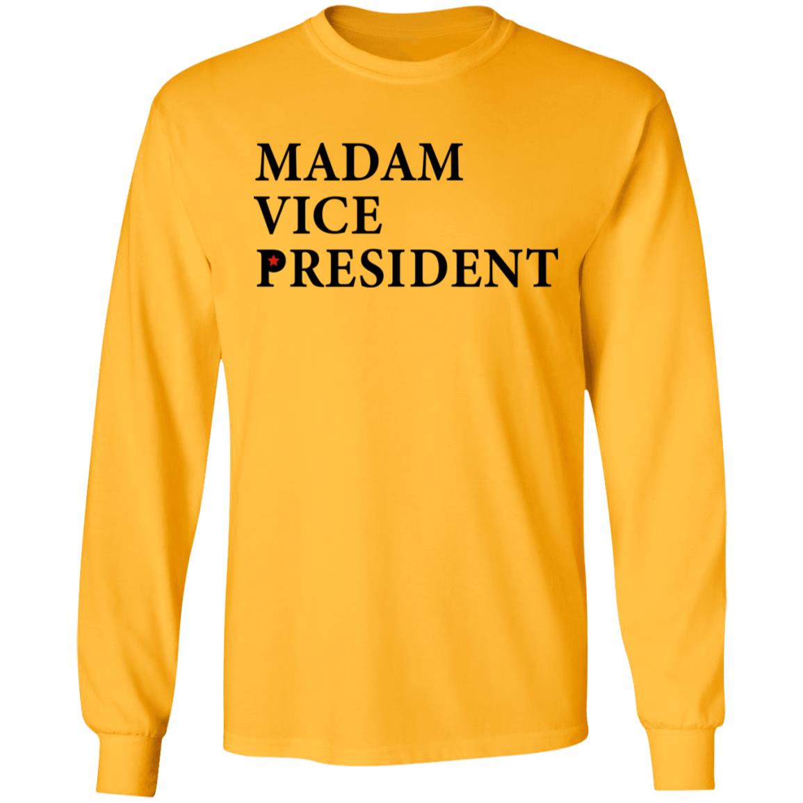 Madam Vice President Shirt Hoodie Sweatshirt - Teechipus
