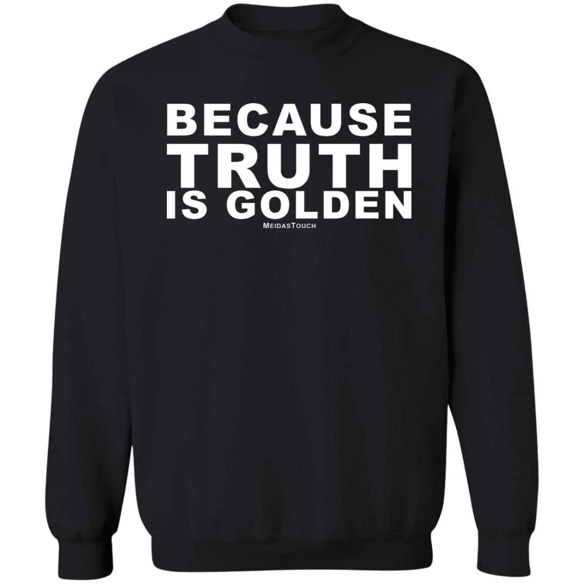 TRUTH IS GOLDEN SHIRT Hoodie Sweatshirt - Teechipus