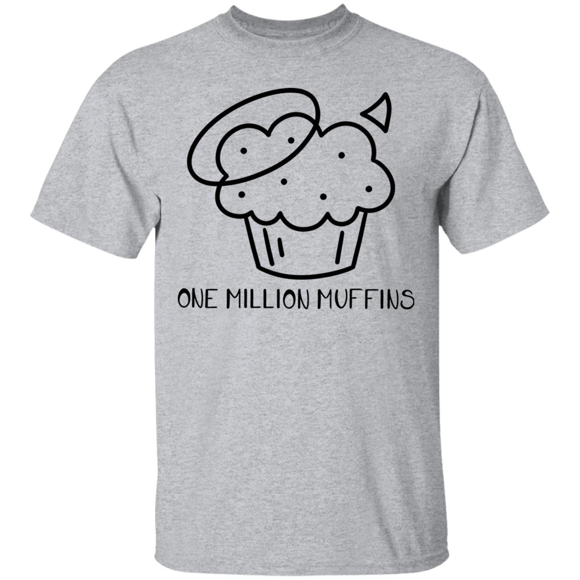 1 Million Muffins T Shirt Hoodie Sweatshirt - Teechipus