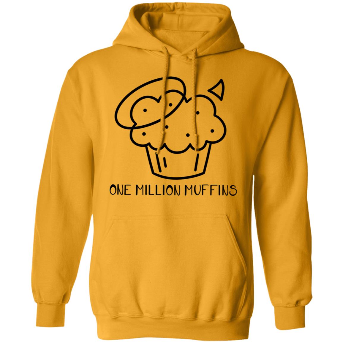 1 Million Muffins T Shirt Hoodie Sweatshirt - Teechipus