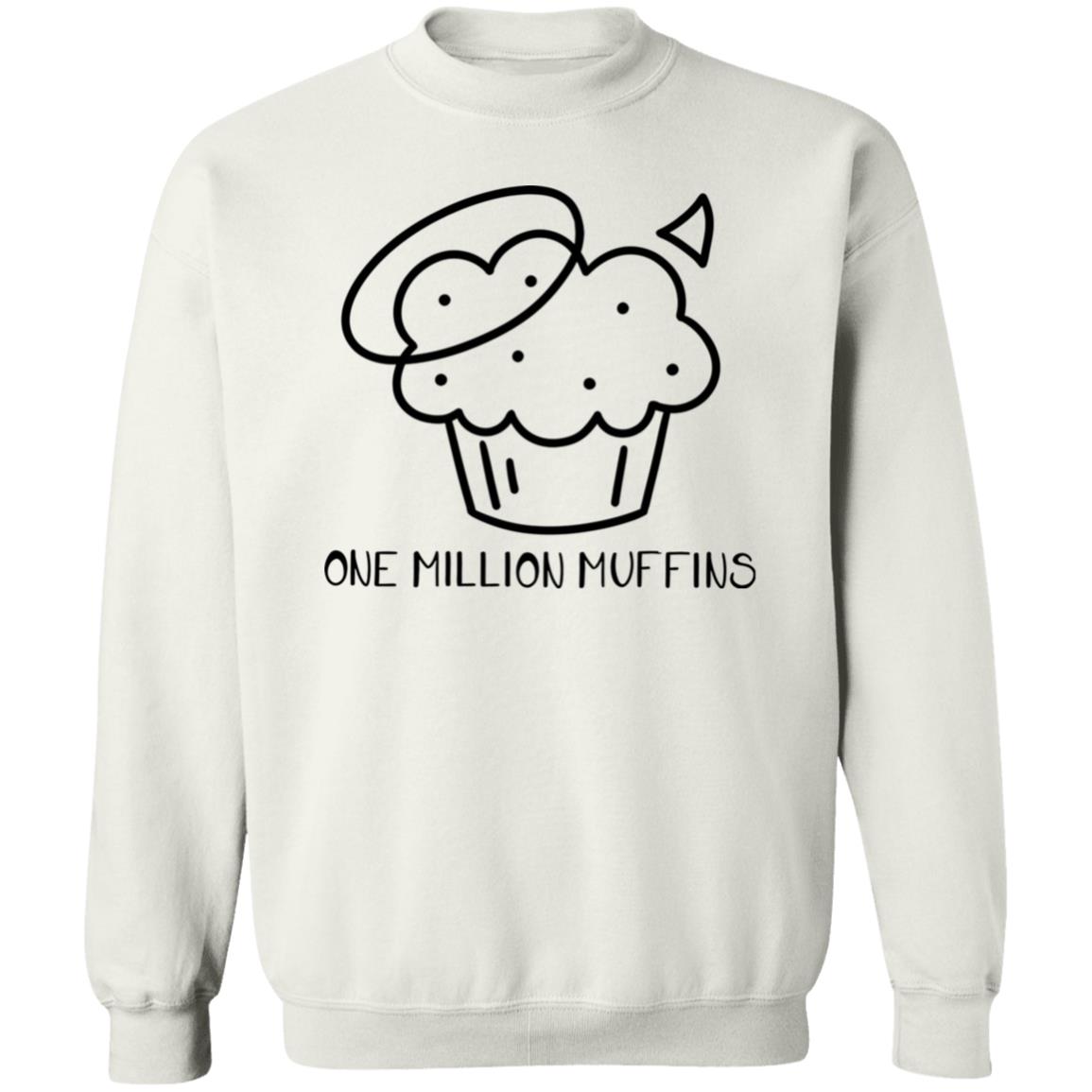 1 Million Muffins T Shirt Hoodie Sweatshirt - Teechipus