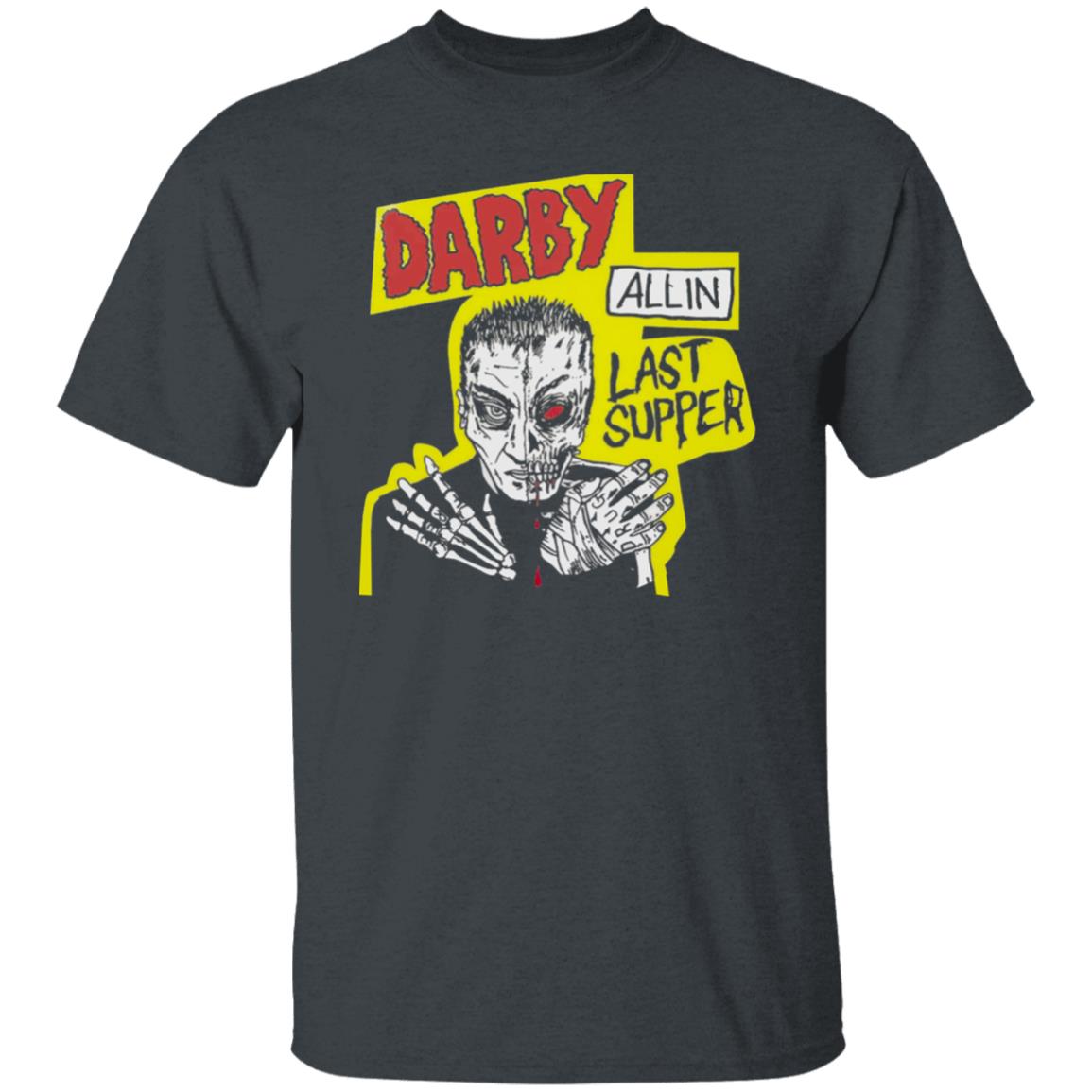 DA DARBY LAST SUPPER TEE Shirt Hoodie Sweatshirt - Teechipus