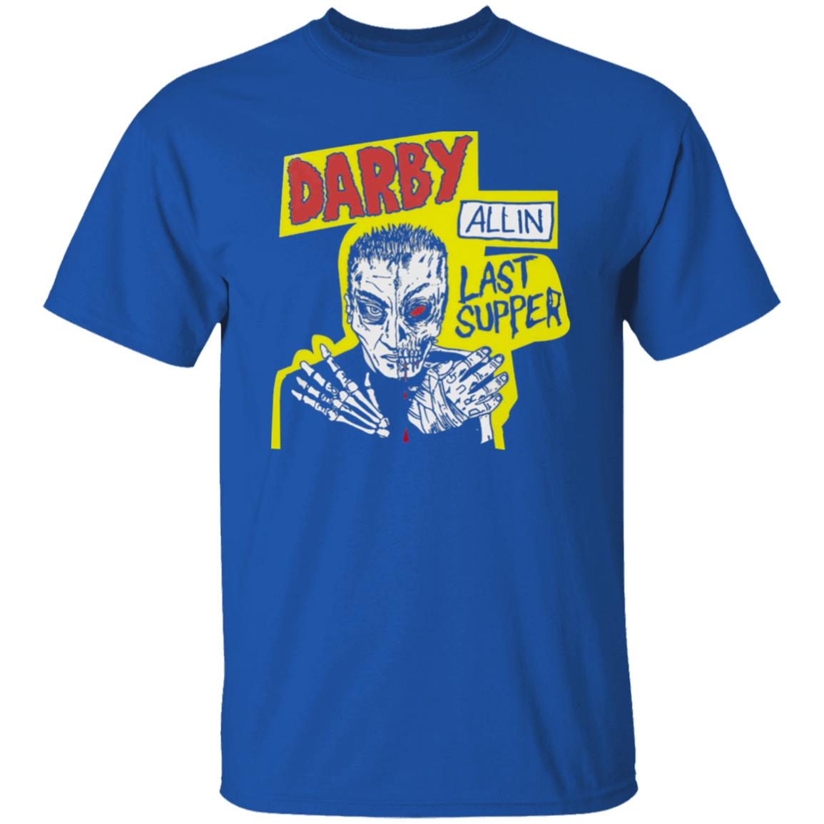 DA DARBY LAST SUPPER TEE Shirt Hoodie Sweatshirt - Teechipus
