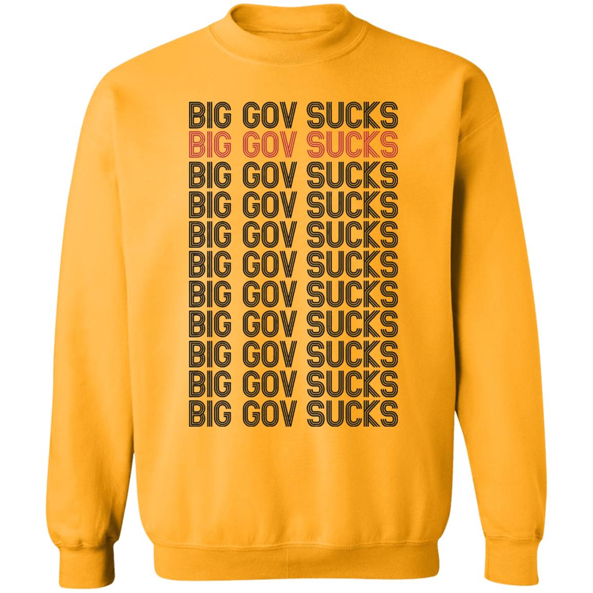 big gov sucks Shirt Hoodie Sweatshirt - Teechipus