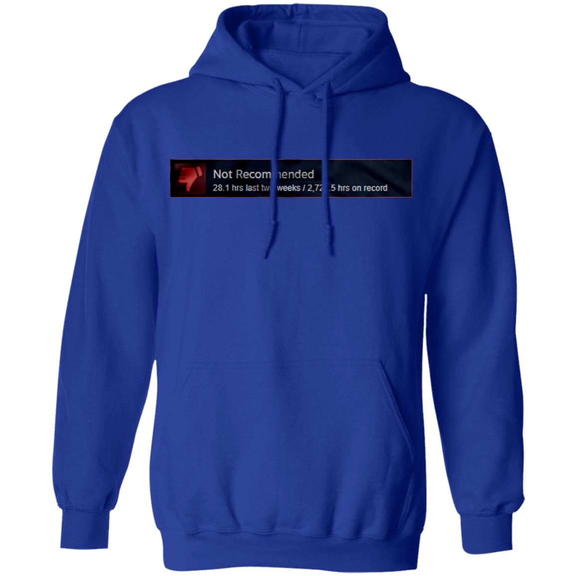 Not Recommended Shirt Hoodie Sweatshirt - Teechipus