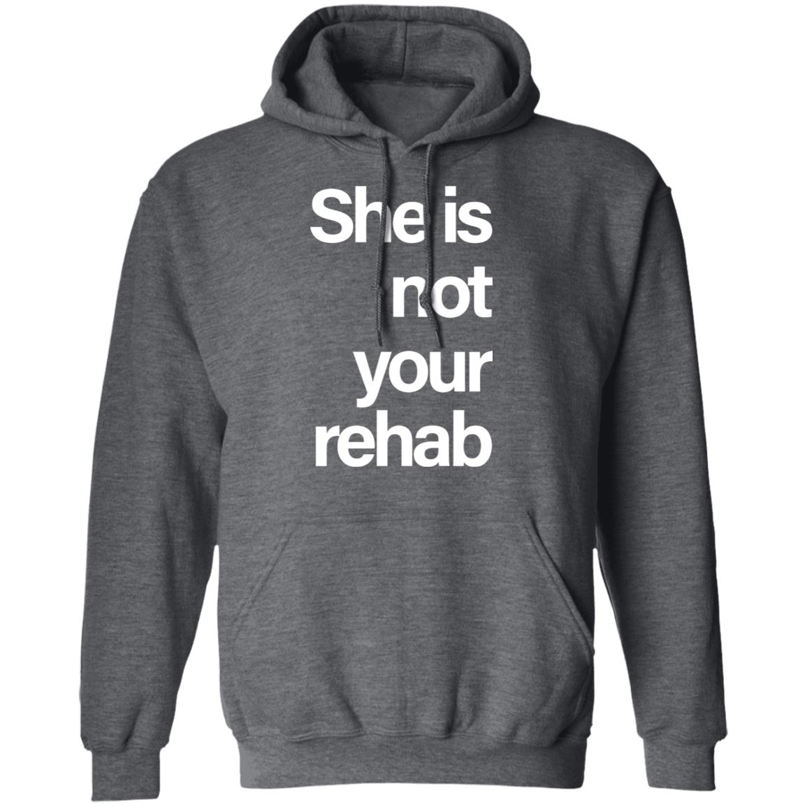 She is not your rahab Shirt Hoodie Sweatshirt - Teechipus