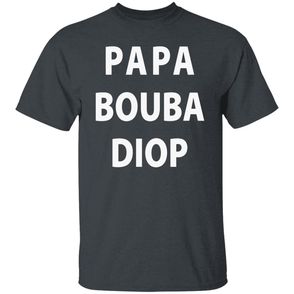 Papa Bouba Diop T Shirt Hoodie Sweatshirt - Teechipus