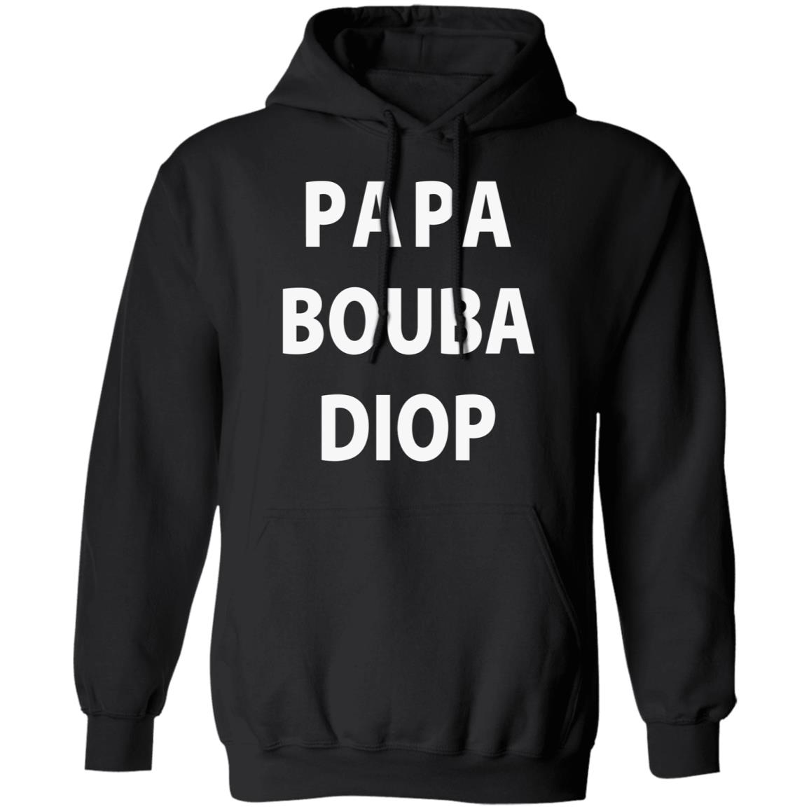Papa Bouba Diop T Shirt Hoodie Sweatshirt - Teechipus