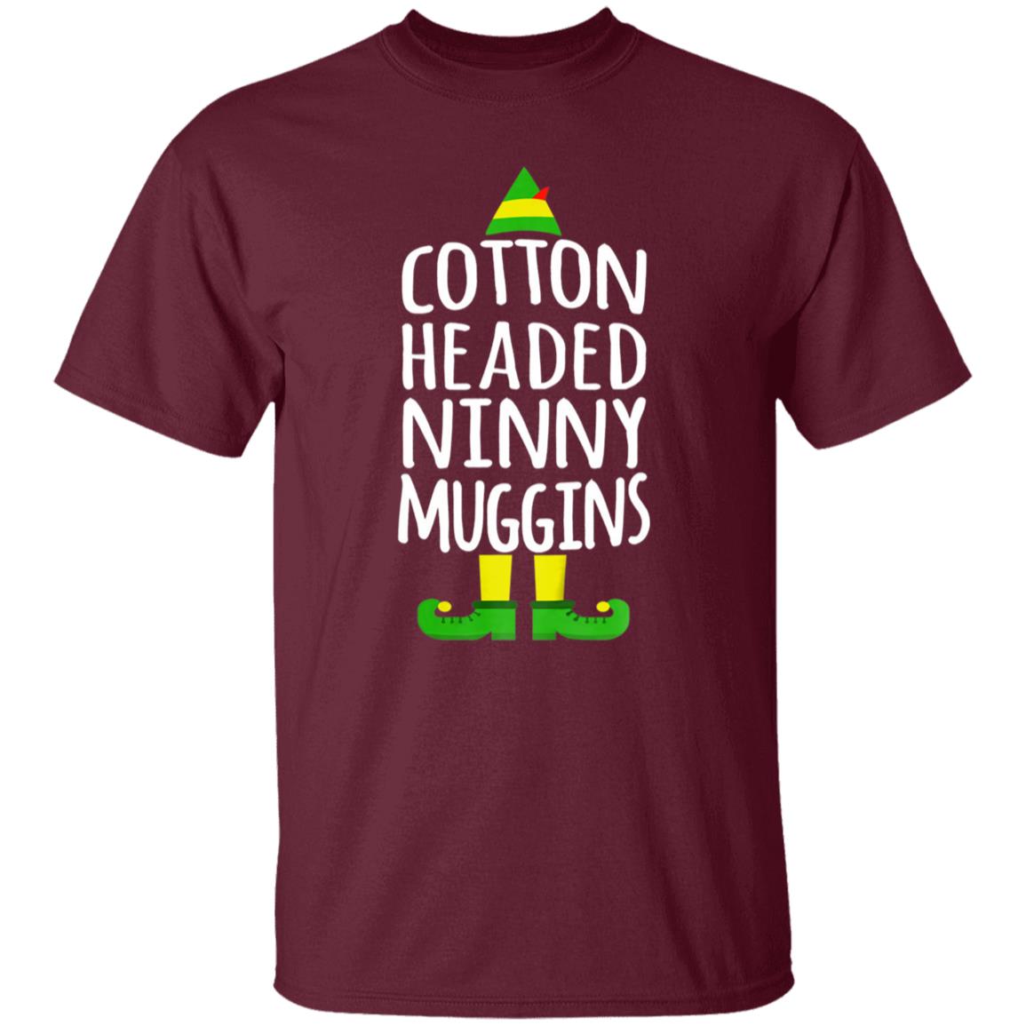 cotton headed ninny muggins shirt - Teechipus