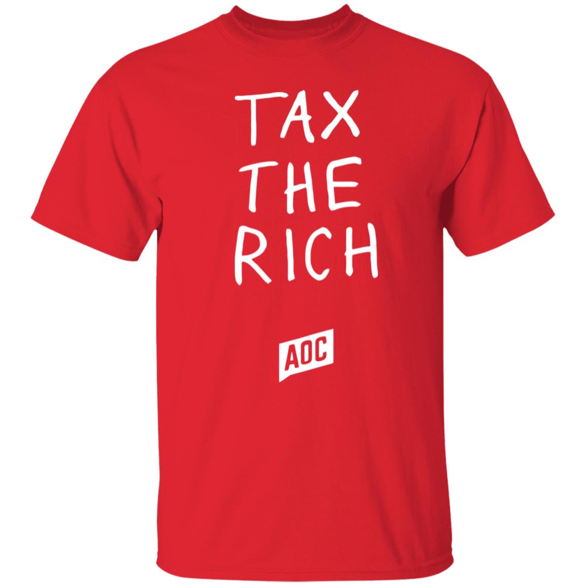 tax the rich shirt T Shirt Hoodie Sweatshirt - Teechipus