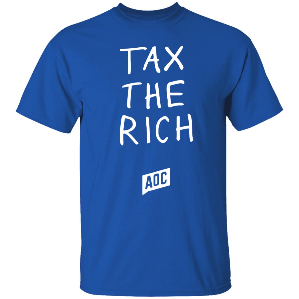 tax the rich shirt T Shirt Hoodie Sweatshirt - Teechipus