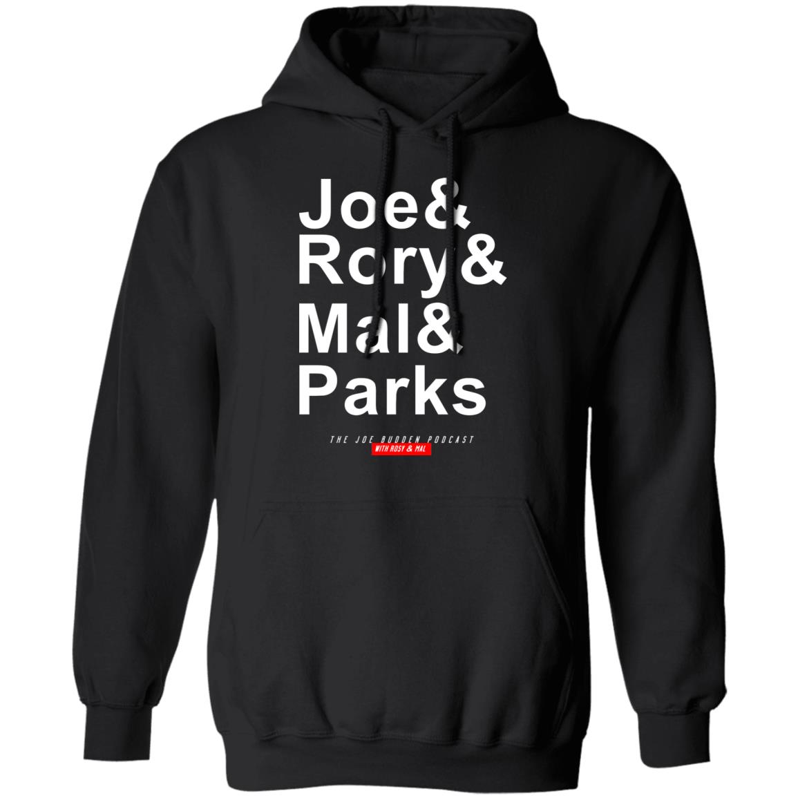 Joe Budden Merch Joe & Rory & Mal & Parks T Shirt Hoodie Sweatshirt - Teechipus