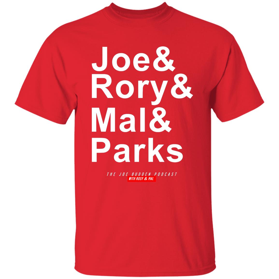 Joe Budden Merch Joe & Rory & Mal & Parks T Shirt Hoodie Sweatshirt - Teechipus