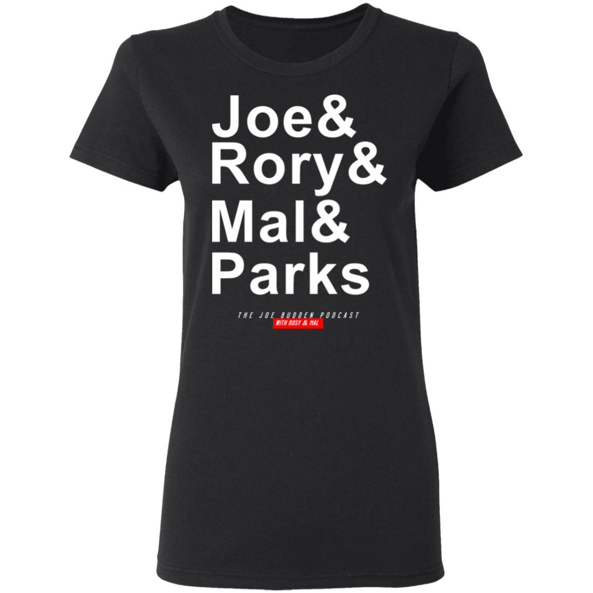 Joe Budden Merch Joe & Rory & Mal & Parks T Shirt Hoodie Sweatshirt - Teechipus