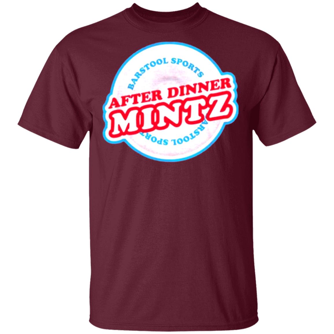AFTER DINNER MINTZ TEE T Shirt Hoodie Sweatshirt - Teechipus