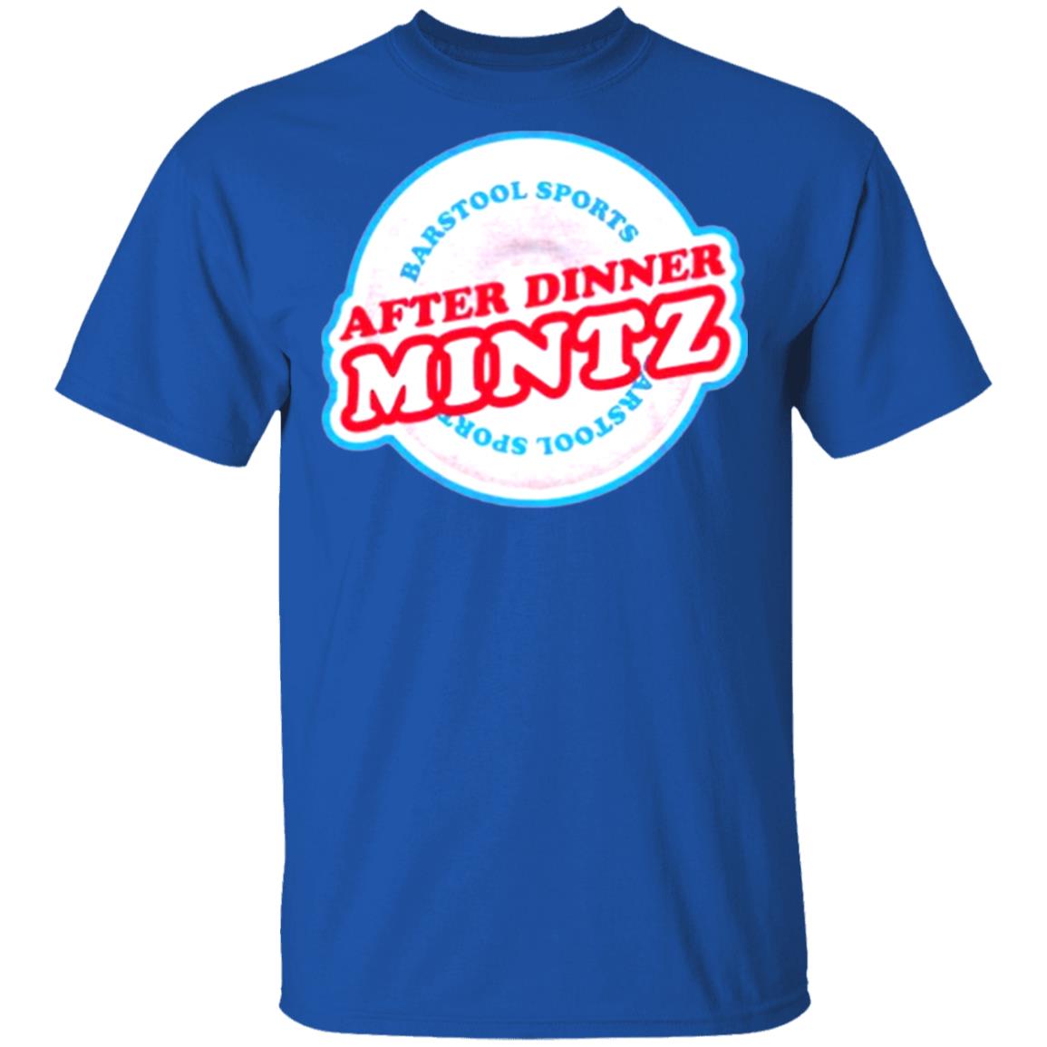 AFTER DINNER MINTZ TEE T Shirt Hoodie Sweatshirt - Teechipus