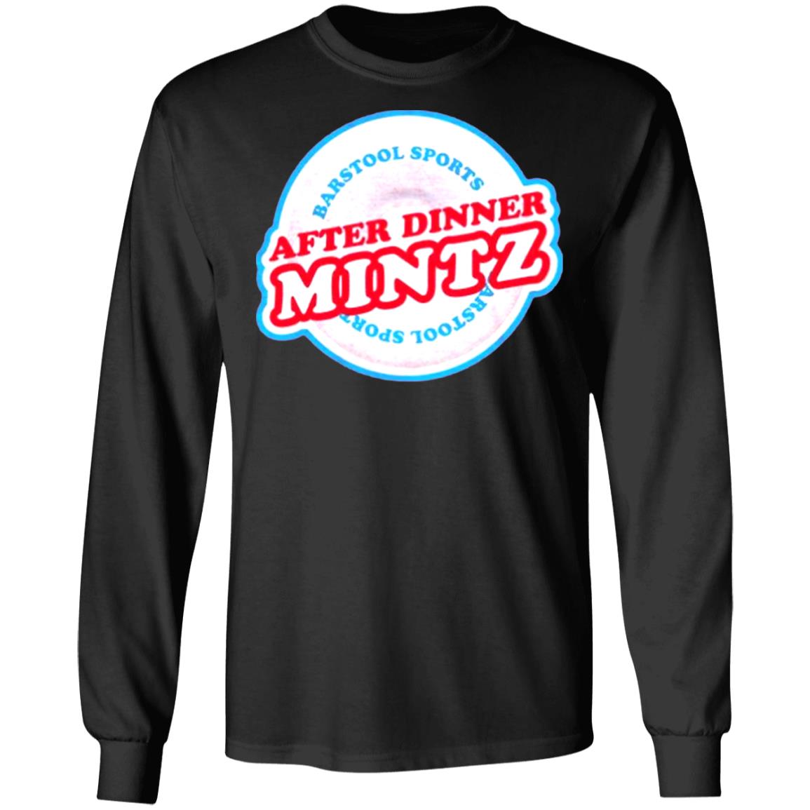 AFTER DINNER MINTZ TEE T Shirt Hoodie Sweatshirt - Teechipus