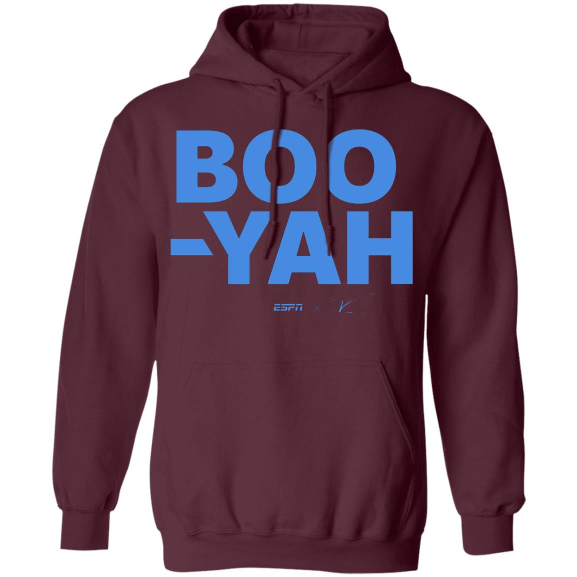 Boo-Yah T Shirt Hoodie Sweatshirt - Teechipus