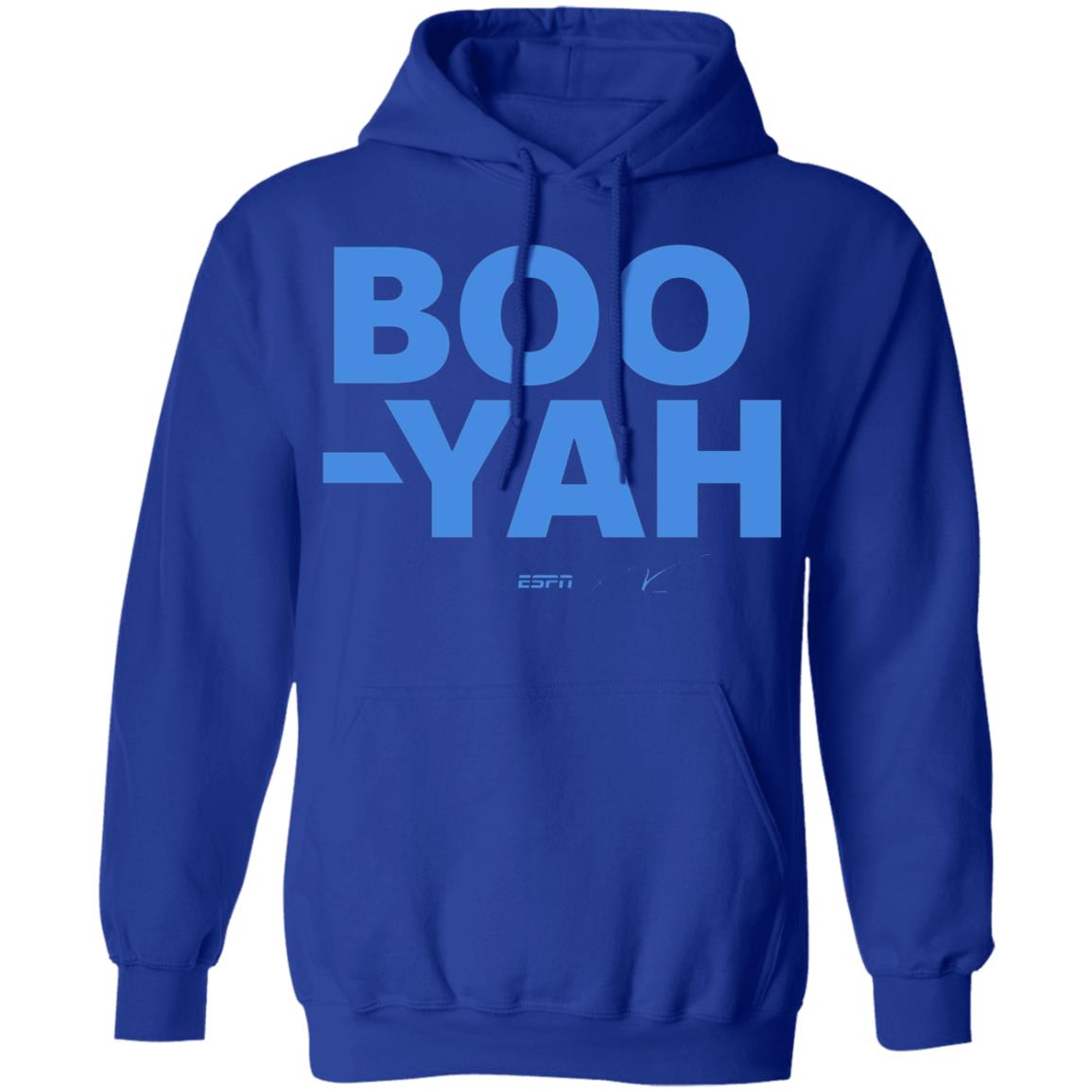 Boo-Yah T Shirt Hoodie Sweatshirt - Teechipus