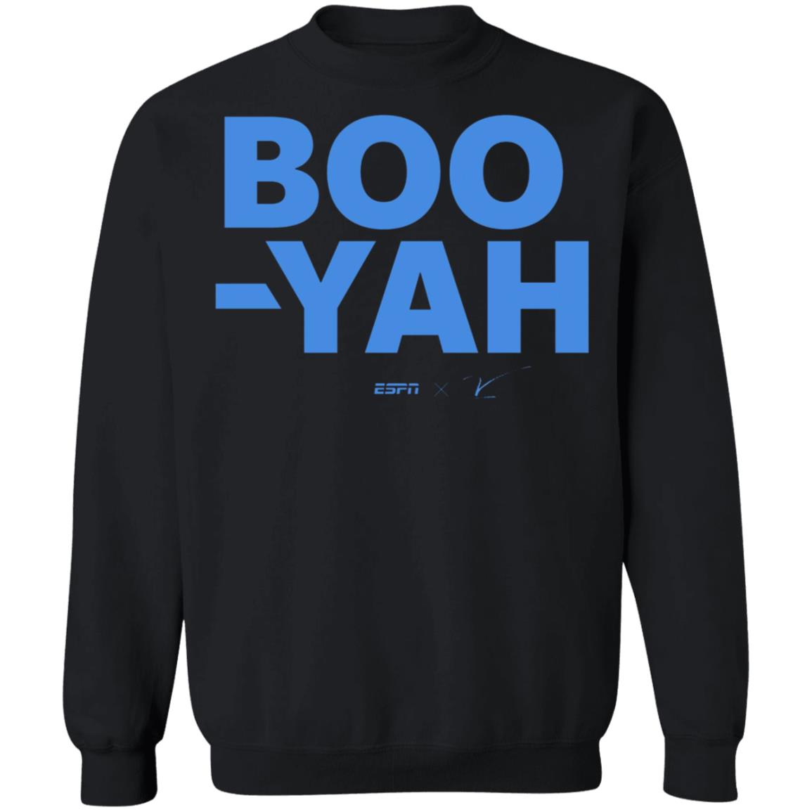 Boo-Yah T Shirt Hoodie Sweatshirt - Teechipus