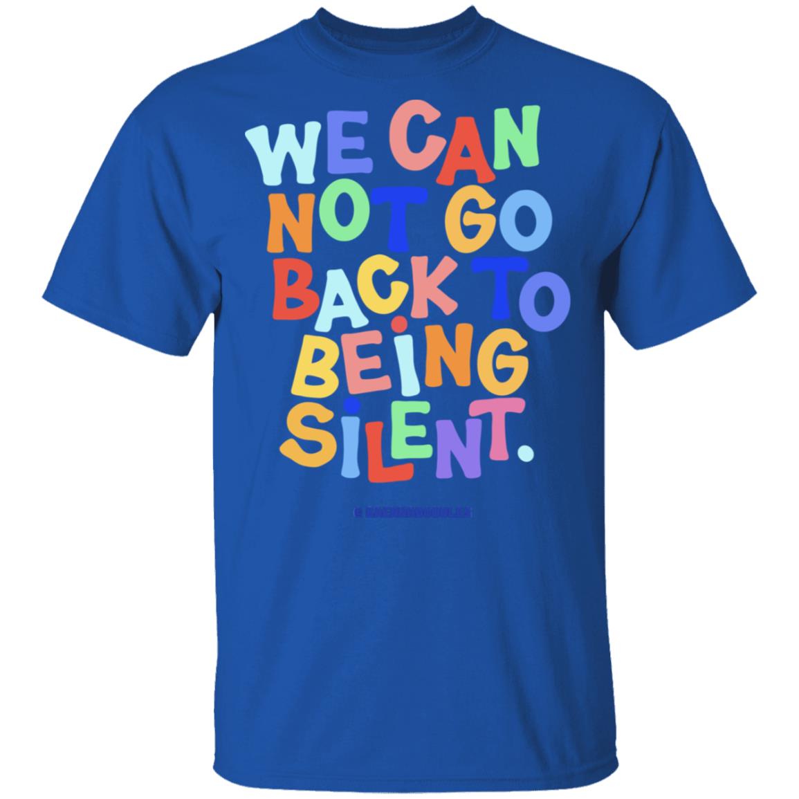 We Can Not Go Back To Being Silent T Shirt Blm T Shirt Black Hoodie Sweatshirt - Teechipus