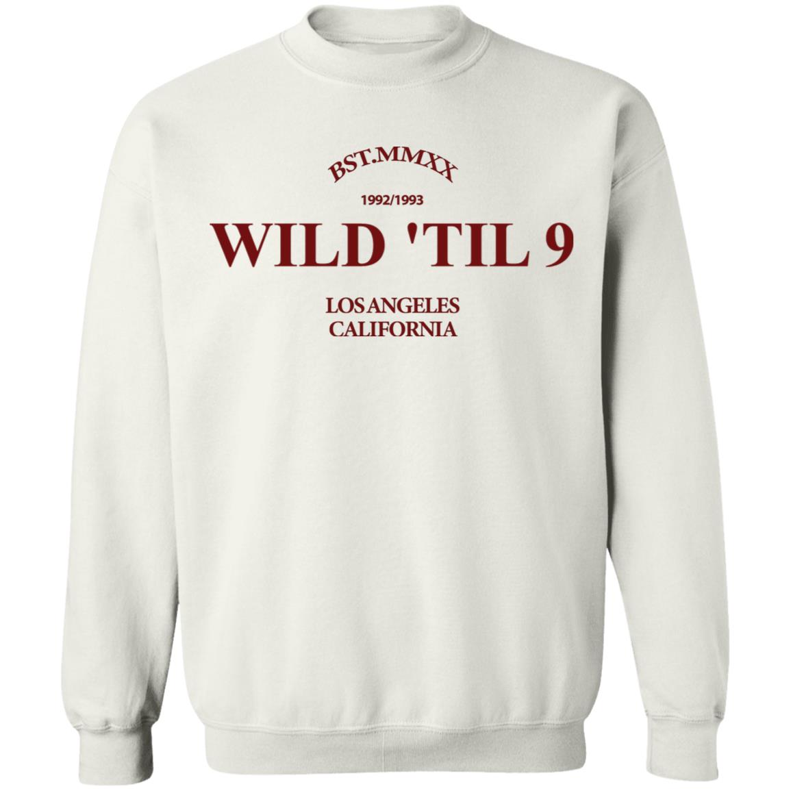 Wild Til 9 Merch Hoodie White Hoodie Sweatshirt - Teechipus