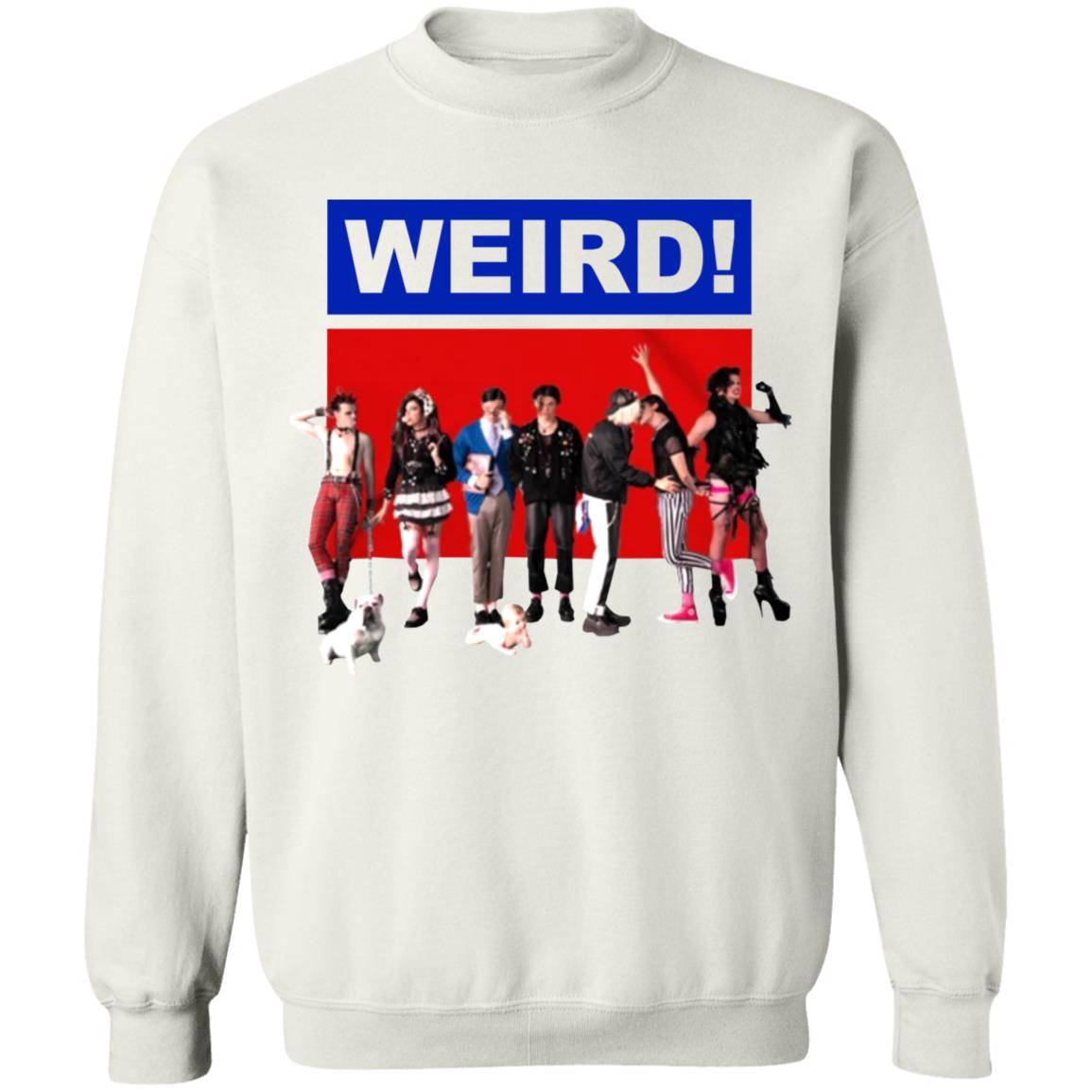 WEIRD! WHITE T-SHIRT White Hoodie Sweatshirt - Teechipus
