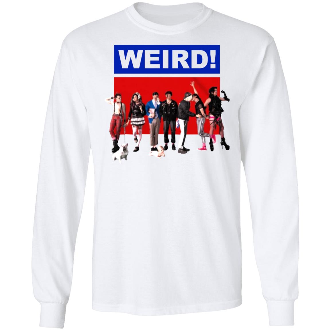 WEIRD! WHITE T-SHIRT White Hoodie Sweatshirt - Teechipus