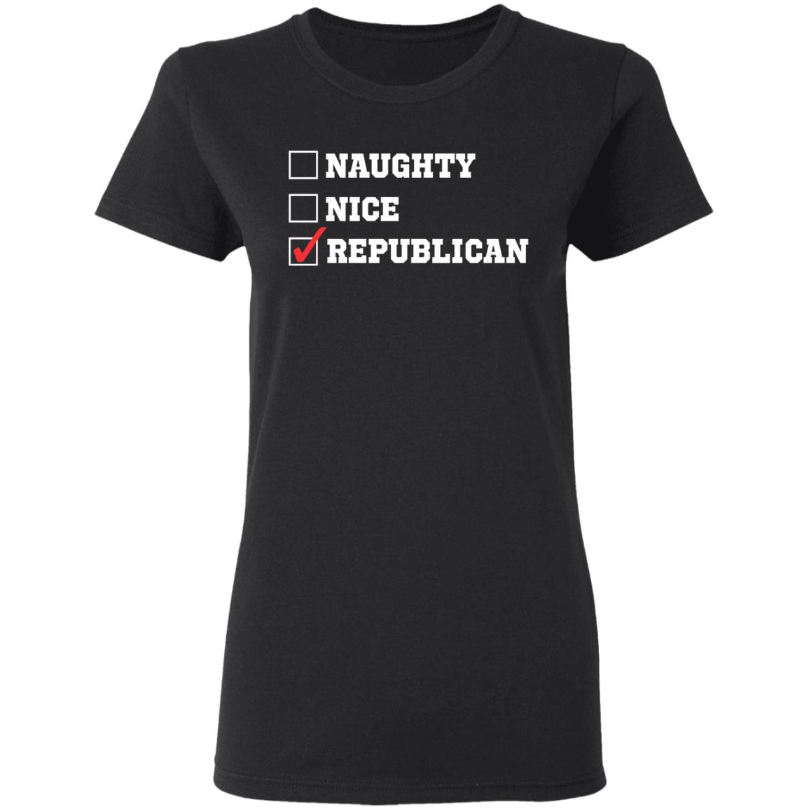 Naughty Nice Republican T-Shirt Trump Supporter Funny Republican T Shirt - Teechipus