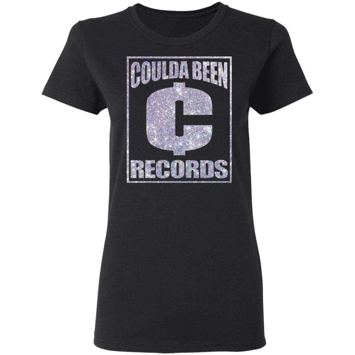 Coulda Been Records Shirt Hoodie Sweatshirt - Teechipus