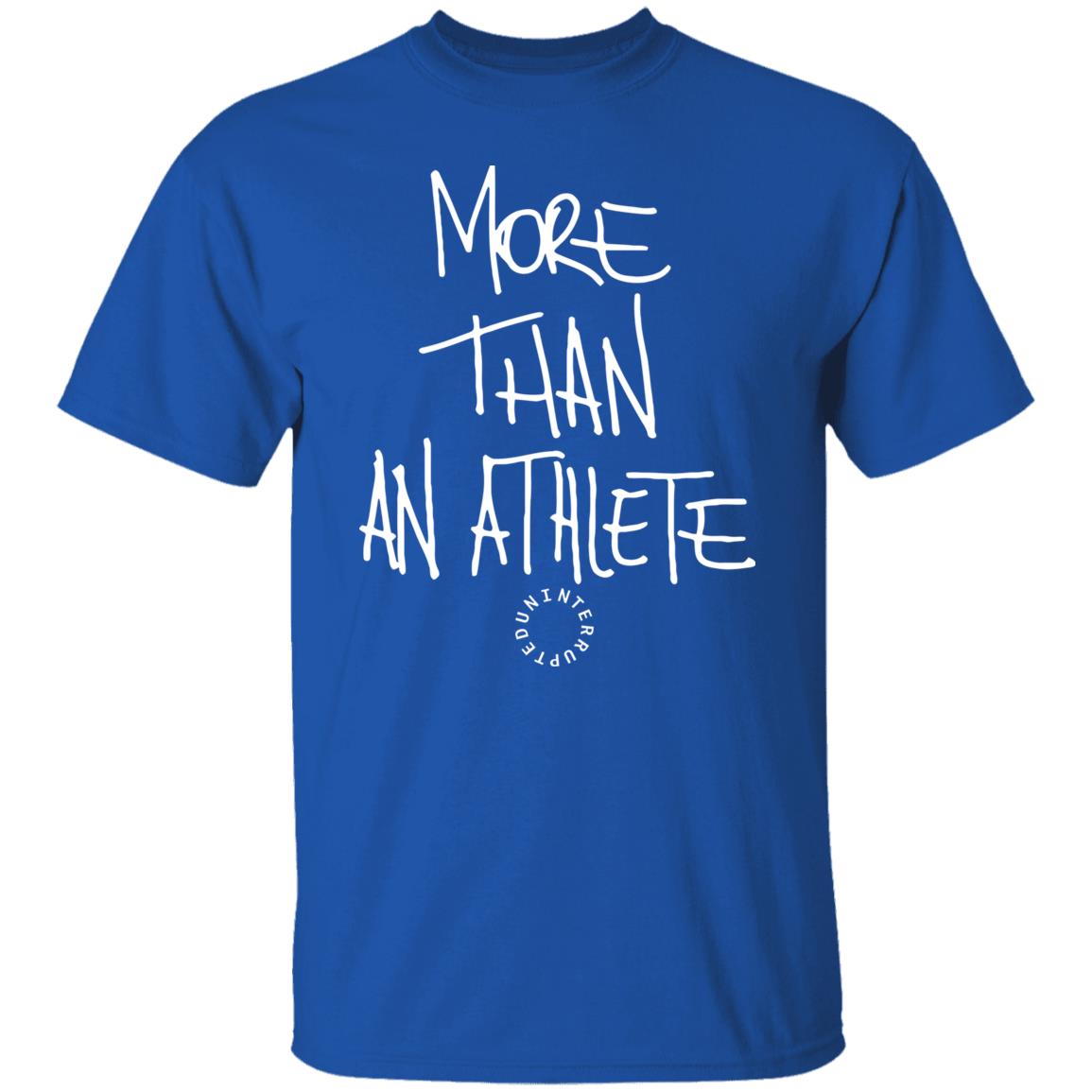 More Than An Athlete Hoodie sweatshirt - Teechipus