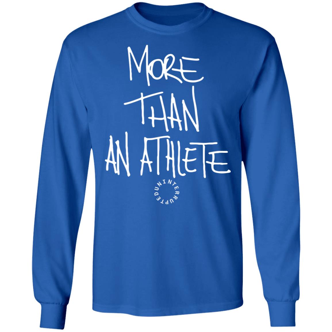 More Than An Athlete Hoodie sweatshirt - Teechipus