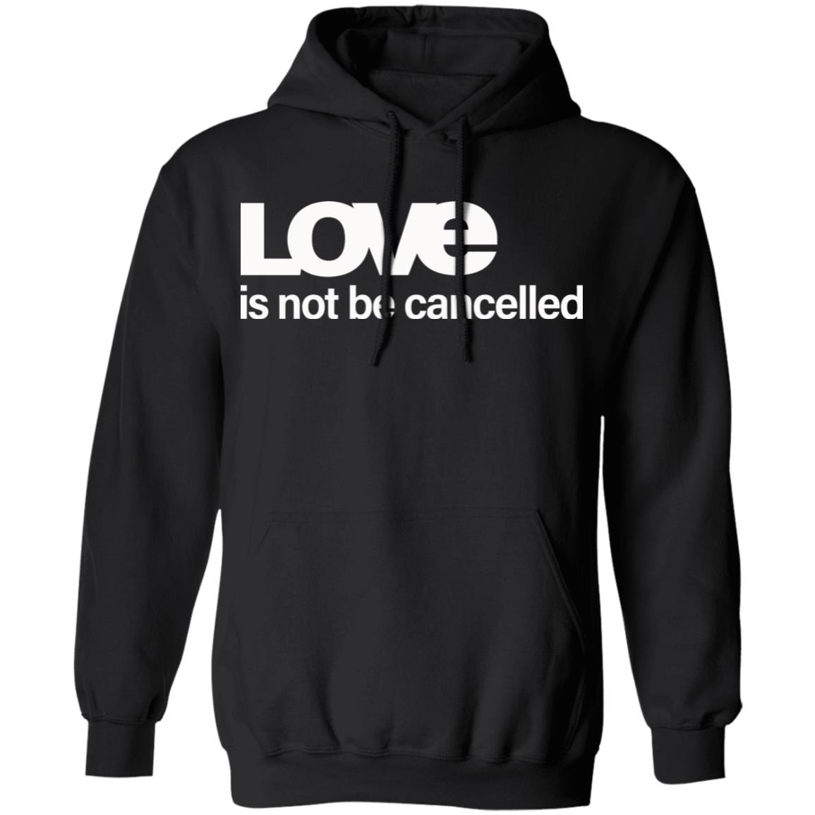 Love Is Not Cancelled Shirt Official Love Is Not Cancelled T Shirt - Teechipus