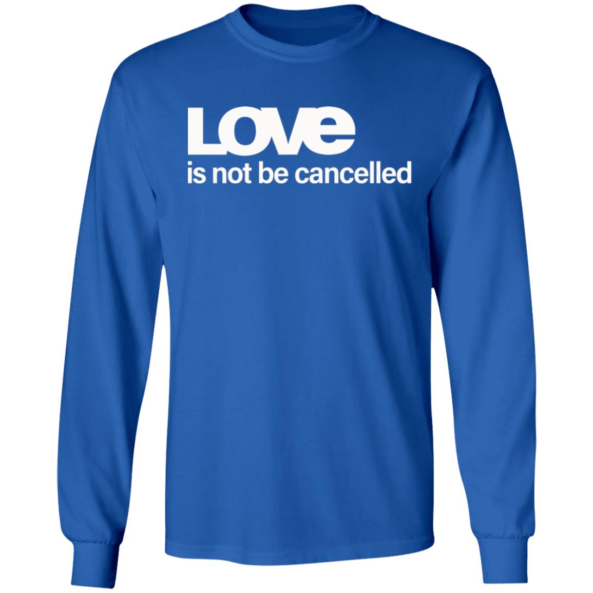 Love Is Not Cancelled Shirt Official Love Is Not Cancelled T Shirt - Teechipus