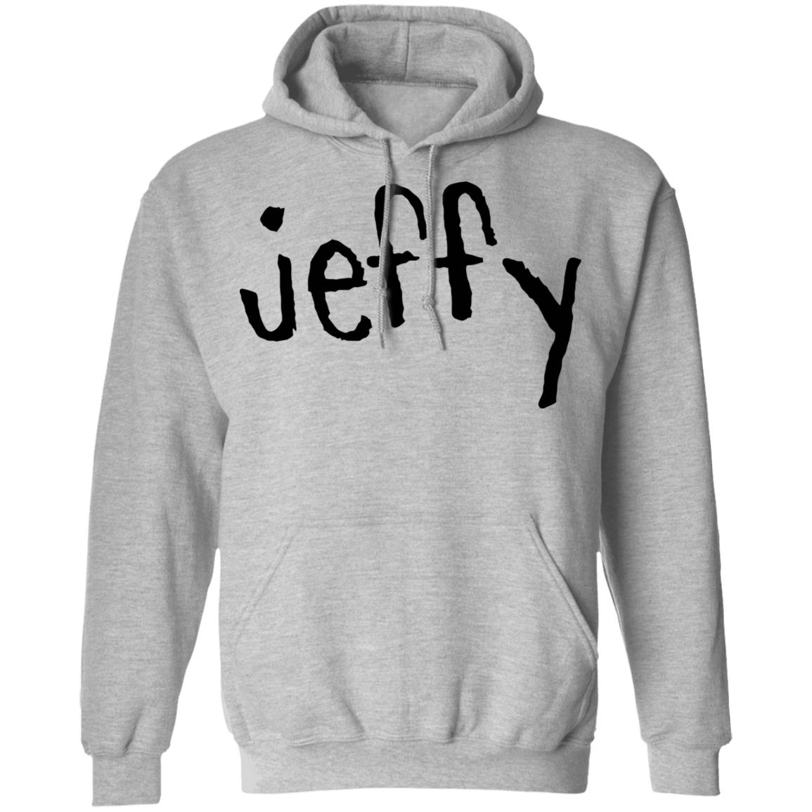 Jeffy T Shirt Jeffy Hoodie Sweatshirt Sml Merch - Teechipus