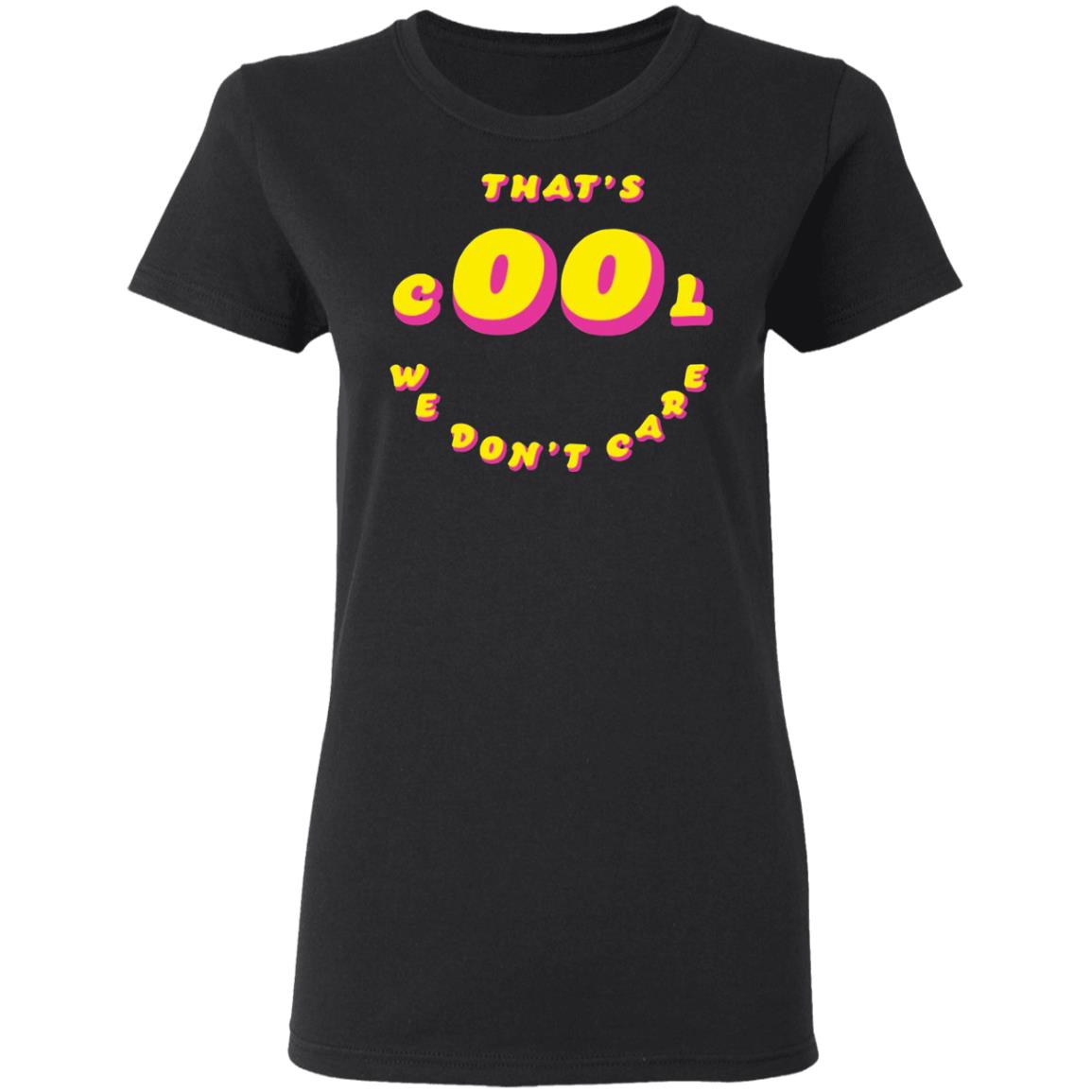 Noel Miller Merch That's Cool Shirt Black Hoodie Sweatshirt - Teechipus