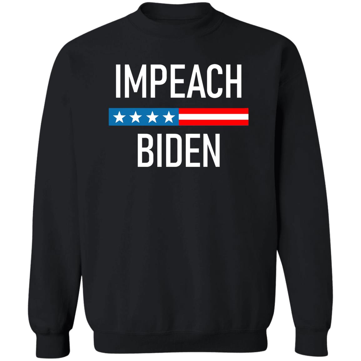 Impeach Biden Shirt Hoodie Sweatshirt - Teechipus