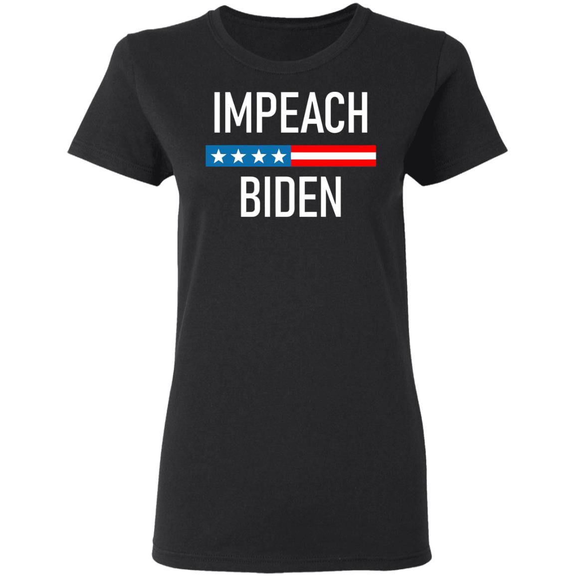 Impeach Biden Shirt Hoodie Sweatshirt - Teechipus