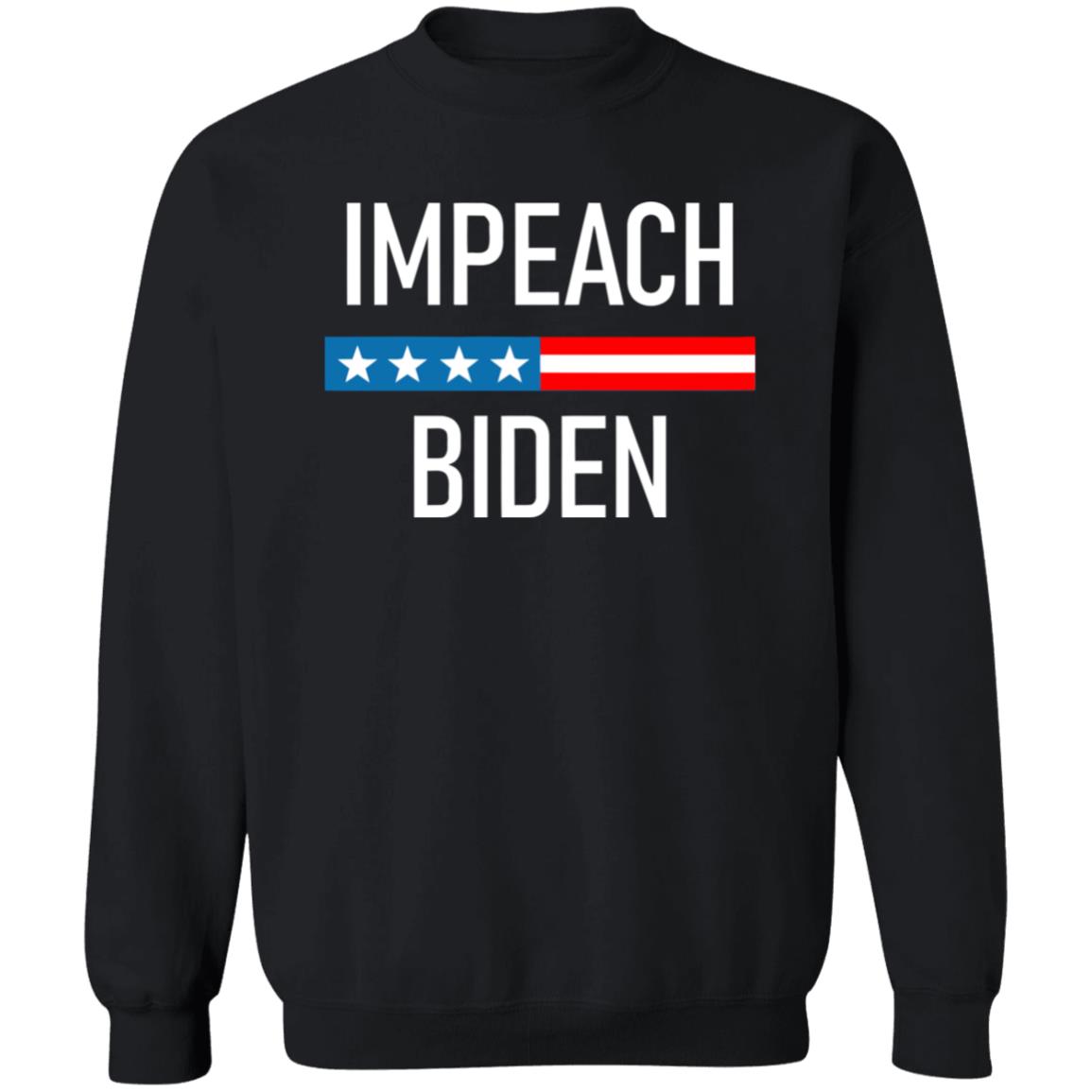 Impeach Biden Shirt Hoodie Sweatshirt - Teechipus
