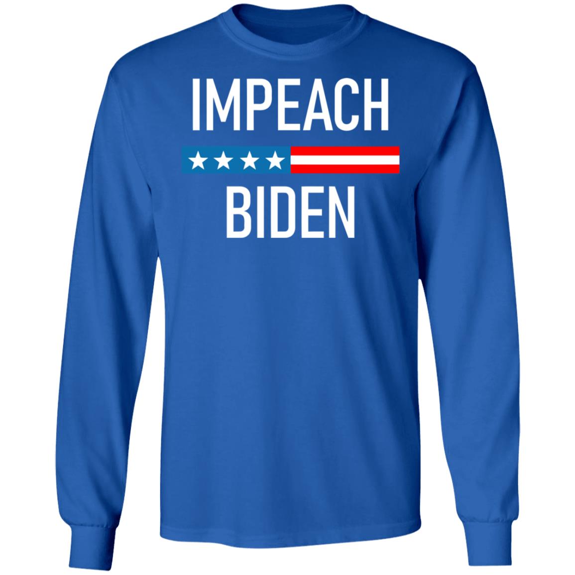 Impeach Biden Shirt Hoodie Sweatshirt - Teechipus