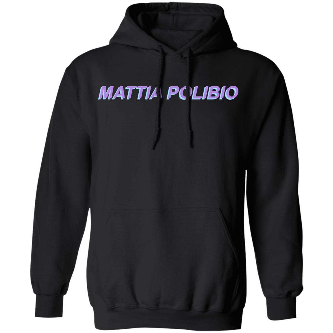 mattia polibio MERCH Mattia Polibio Merch T Shirt Hoodie Sweatshirt - Teechipus