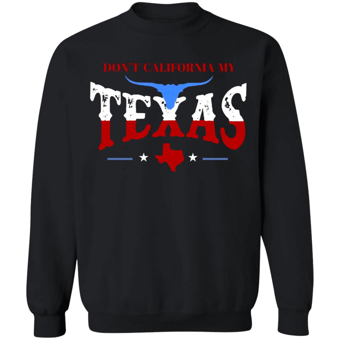 Don't California My Texas T SHIRT David J Harris Jr Don't California My Texas Hoodie - Teechipus