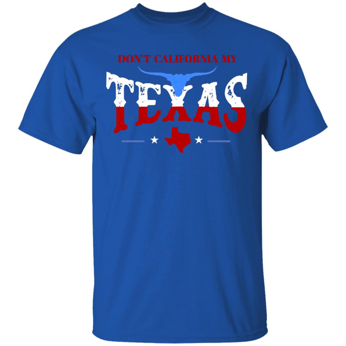 Don't California My Texas T SHIRT David J Harris Jr Don't California My Texas Hoodie - Teechipus