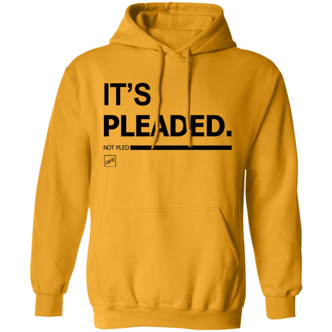 It's Pleaded White T Shirt Official It's Pleaded T Shirt It's Pled T Shirt - Teechipus