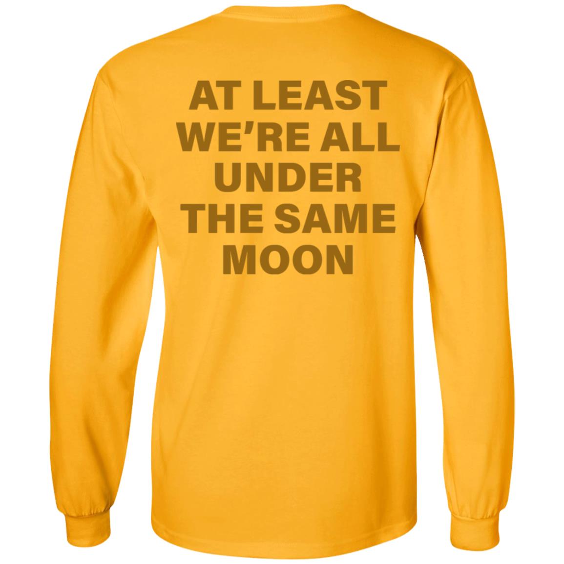 Faded Moon Merch Under The Same Moon T Shirt Faded Moon Merch Under The Same Moon Hoodie Sweatshirt - Teechipus