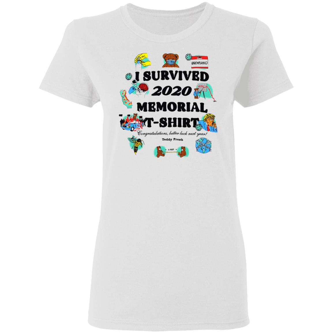 I Survived 2020 And All I Got Was This T Shirt Hoodie Sweatshirt - Teechipus