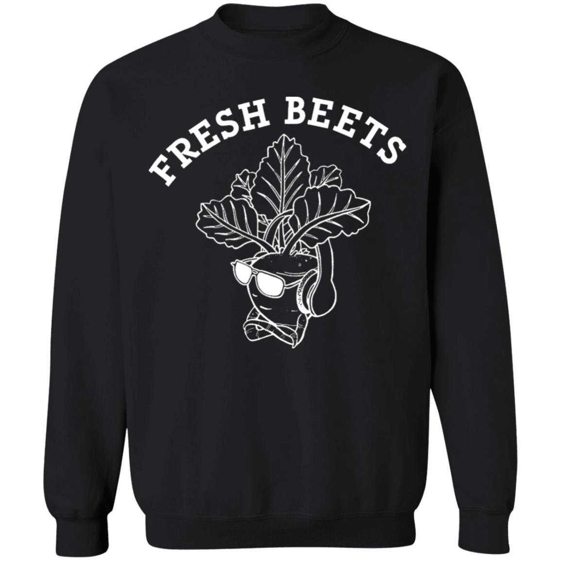 Fresh Beets Shirt Fresh Beets Hoodie Sweatshirt - Teechipus