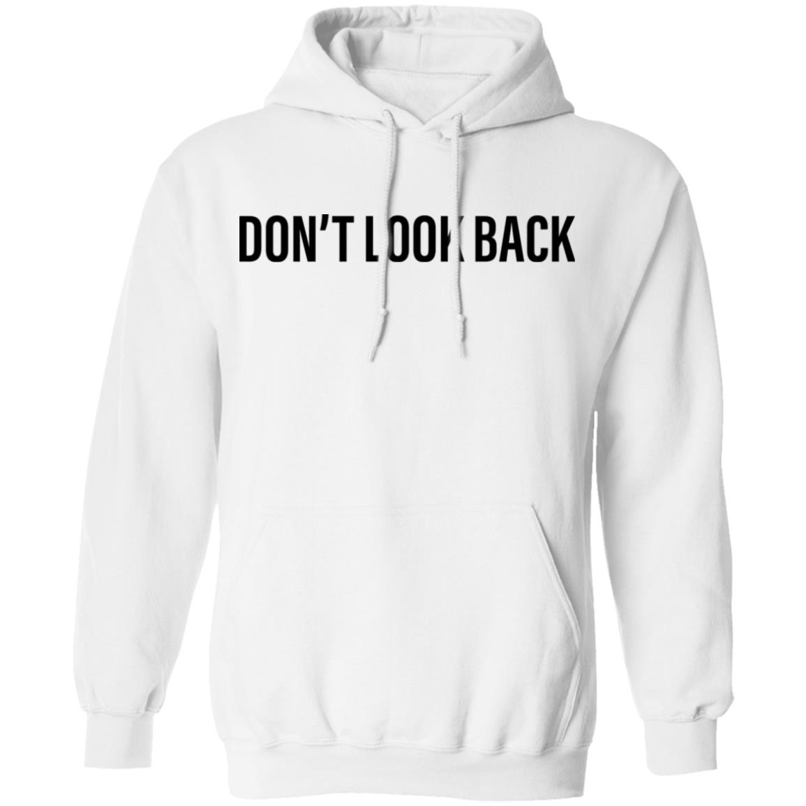 Don't Look Black T Shirt Don't Look Black Hoodie Sweatshirt - Teechipus