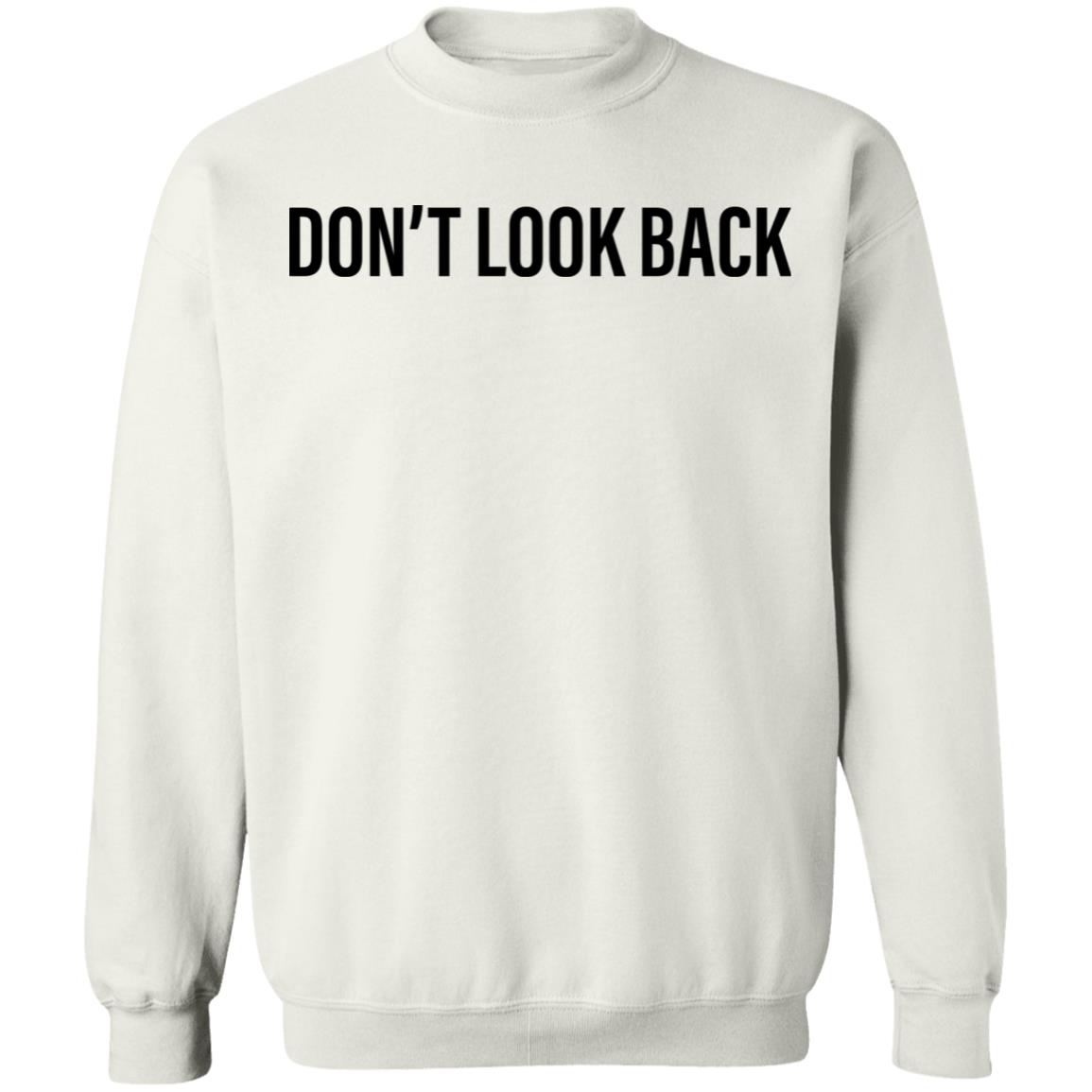 Don't Look Black T Shirt Don't Look Black Hoodie Sweatshirt - Teechipus